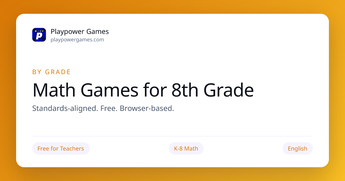 Free 8th Grade Math Games | Playpower Games